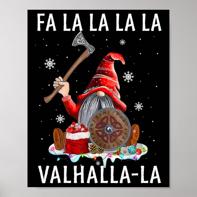 Fa La La Valhalla Xmas Gnome Beard Viking Weapon C Poster (Front)