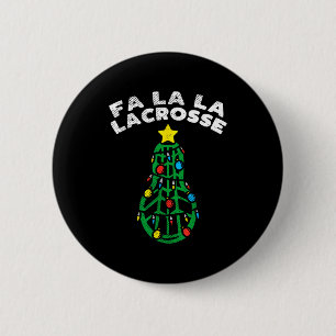 Fa La Lacrosse Funny Christmas Lax Player Goalie T 6 Cm Round Badge