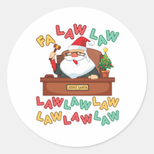 Fa Law Law Lawyer Christmas Santa Judge Classic Round Sticker