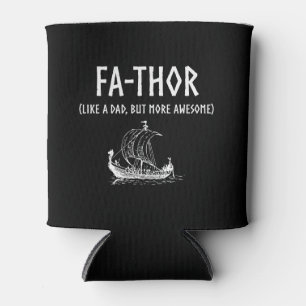 Fa-Thor Funny Father's Day Can Cooler