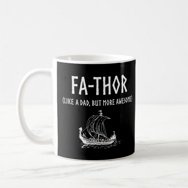 Fa-Thor Funny Father's Day Coffee Mug (Left)