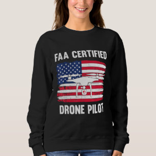 Faa Certified Drone Pilot Usa Flag Design Sweatshirt