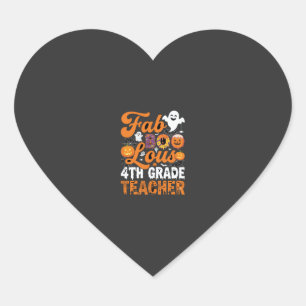 Fab-BOO-Lous 4th Grade Teacher Halloween Heart Sticker