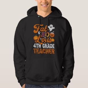 Fab-BOO-Lous 4th Grade Teacher Halloween Hoodie