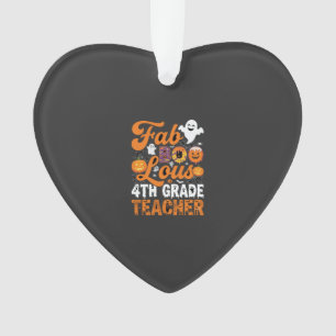 Fab-BOO-Lous 4th Grade Teacher Halloween Ornament
