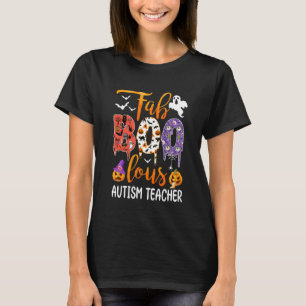 Fab Boo Lous Autism Teacher Boo Ghost Pumpkin Hall T-Shirt