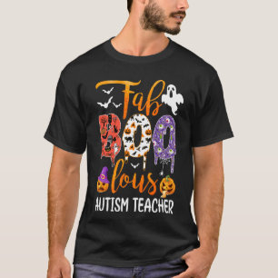 Fab Boo Lous Autism Teacher Boo Ghost Pumpkin Hall T-Shirt