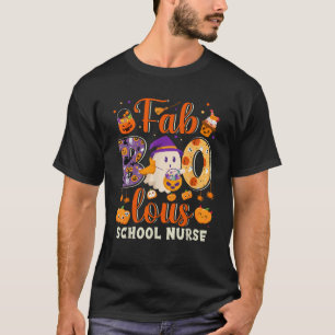 Fab Boo Lous School Nurse Halloween Funny Pun  T-Shirt