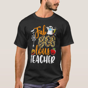 Fab Boo Lous Teacher Halloween Pumpkin Leopard Wom T-Shirt