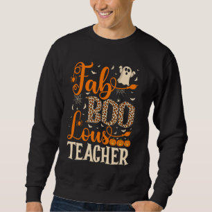 Fab Boo Lous Teacher Halloween Sweatshirt