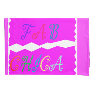 Fab Chica light bright purple pink with text words Pillowcase
