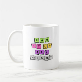 Fab It  Coffee Mug