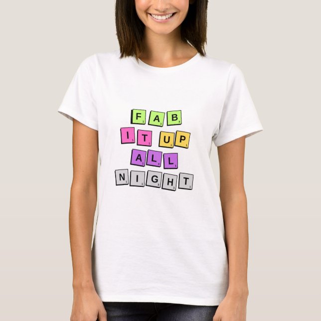 Fab it Up Women's T-shirt (Front)