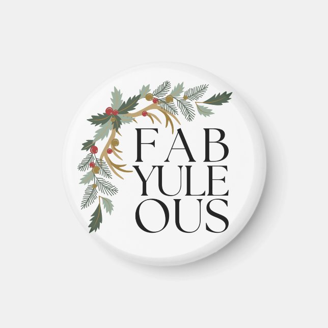 Fab-Yule-Ous Modern Christmas Green, Red and Gold Magnet (Front)