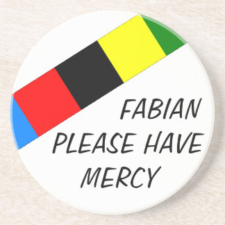 Fabian Please Have Mercy Coaster