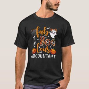 Faboolous Accountant Accounting Gift Halloween Cos T-Shirt