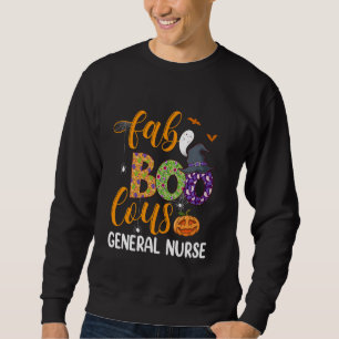 Faboolous General Nurse Halloween Fabulous Nurse C Sweatshirt