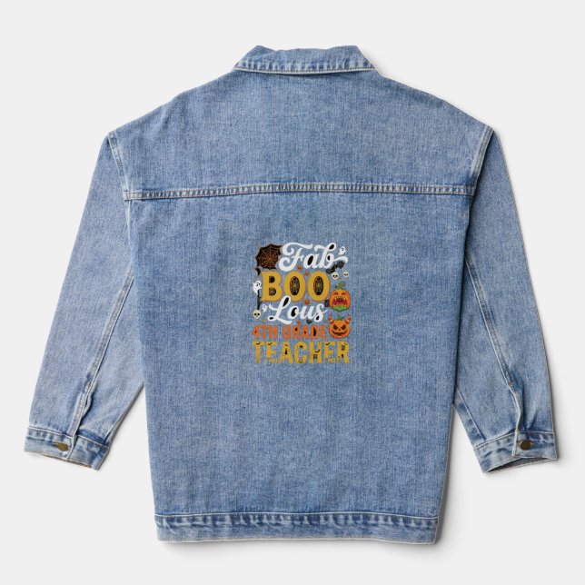 Faboolous Halloween 4th Grade Teacher Denim Jacket (Back)