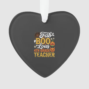 Faboolous Halloween 4th Grade Teacher Ornament