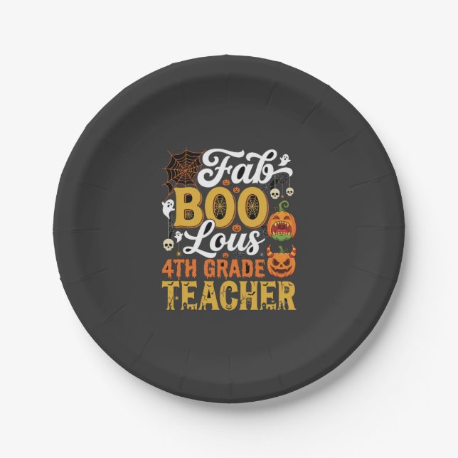 Faboolous Halloween 4th Grade Teacher Paper Plate (Front)