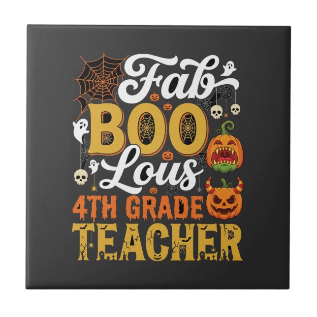 Faboolous Halloween 4th Grade Teacher Tile (Front)