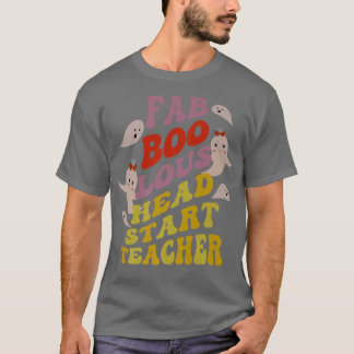 Faboolous HEAD START TEACHER Costume This Is My Sp T-Shirt