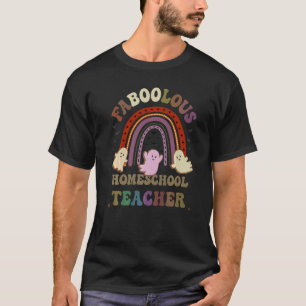 FaBOOlous HOMESCHOOL TEACHER Costume This Is My Sp T-Shirt