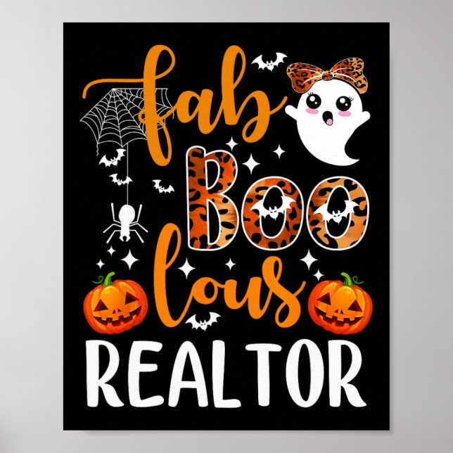 Faboolous Realtor Halloween Realtor Real Estate Ag Poster (Front)