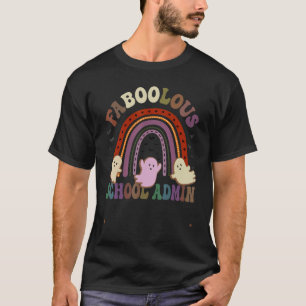 Faboolous SCHOOL ADMIN Costume This Is My Scary Vi T-Shirt