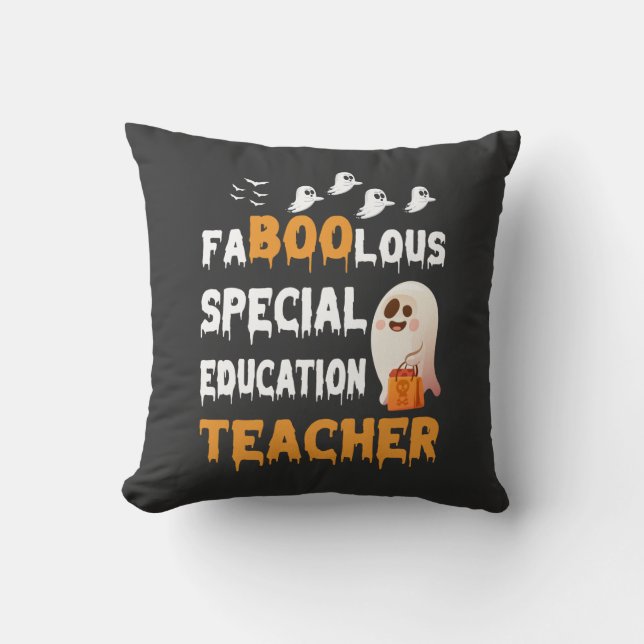 Faboolous Special Education Teacher-Halloween  Cushion (Front)