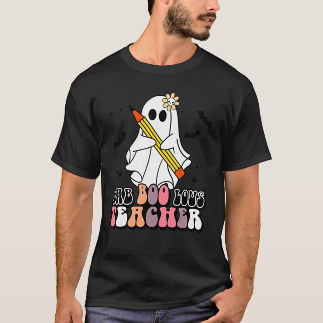 Faboolous Teacher School Spooky Ghost Teaching Hal T-Shirt (Front)