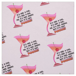 FABRIC - BUT IT'S GOT BOOZE!