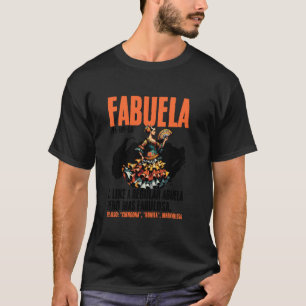 Fabuela Definition Abuela Mother's Day Hispanic Gr T-Shirt