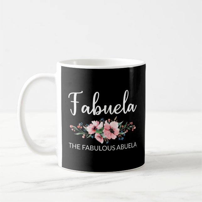 Fabuela Definition I - Fabulous Abuela Flowery Coffee Mug (Left)