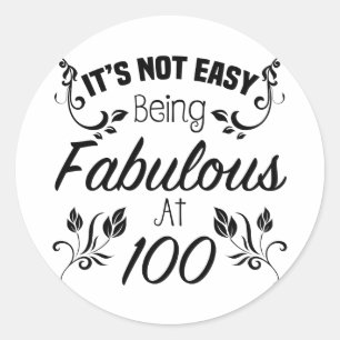 Fabulous 100th Birthday Classic Round Sticker