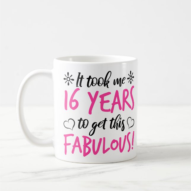 Fabulous 16th Birthday Coffee Mug (Left)
