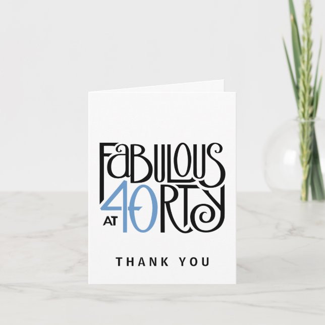 Fabulous 40 black blue Thank You Note Card (Front)
