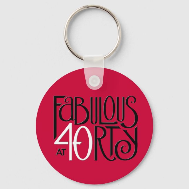 Fabulous 40 black white red Keychain (Front)