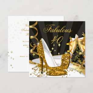 Fabulous 40 Woman's Gold High Heel Champagne Party Invitation