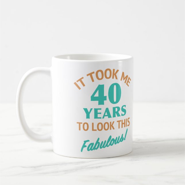 Fabulous 40th Birthday Coffee Mug (Left)