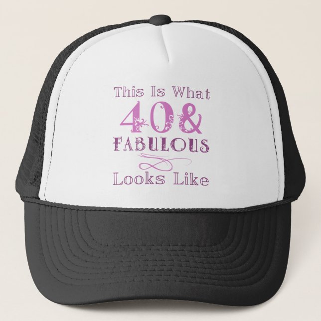 Fabulous 40th Birthday For Her Trucker Hat (Front)