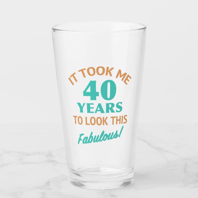 Fabulous 40th Birthday Glass (Front)
