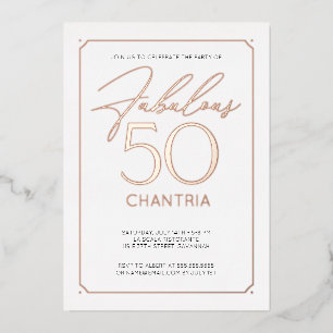 Fabulous 50 Elegant 50th Birthday Foil Invitation