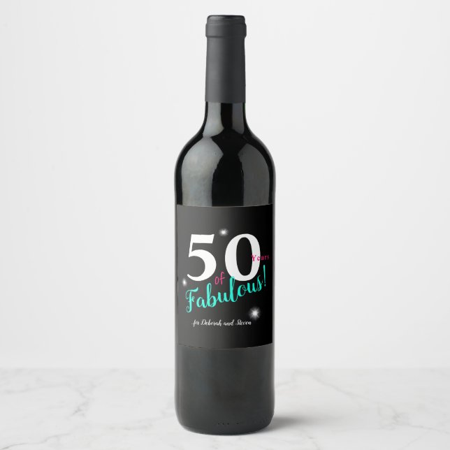 Fabulous 50, fun pink, teal, black white text wine label (Front)