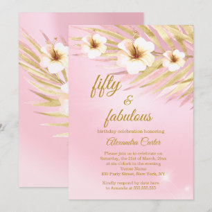 Fabulous 50  Pink Gold White Floral Birthday Invitation