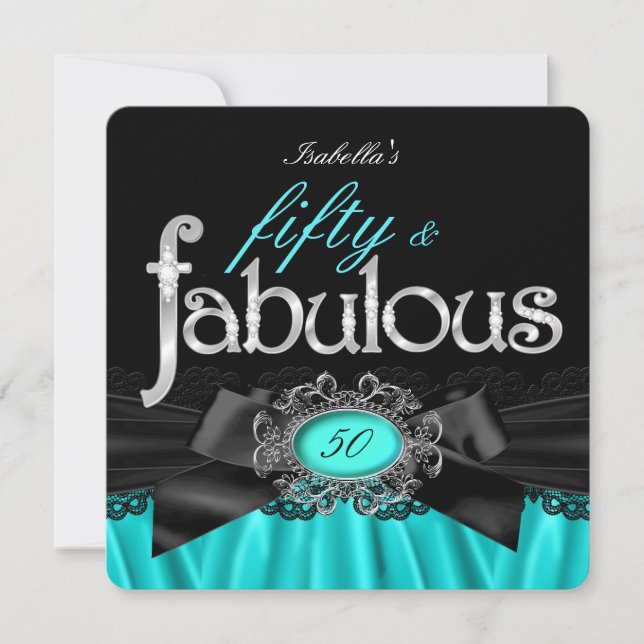 Fabulous 50 Teal Silk Black Lace Birthday Party Invitation (Front)