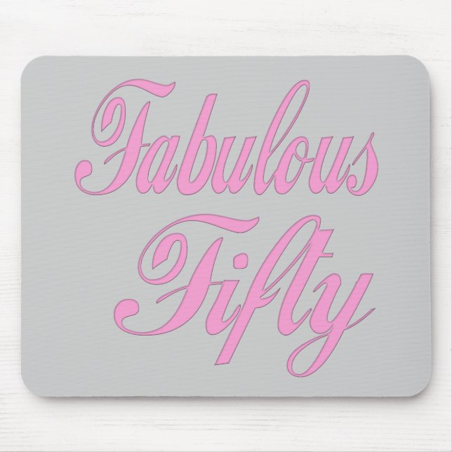 Fabulous 50th Birthday Mousepad (Front)