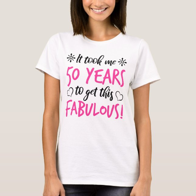 Fabulous 50th Birthday T-Shirt (Front)