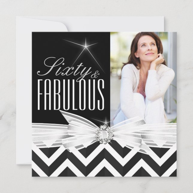 Fabulous 60 Photo Chevron Black White Birthday Invitation (Front)