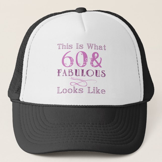 Fabulous 60th Birthday For Her Trucker Hat (Front)